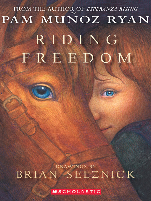 Title details for Riding Freedom by Pam Muñoz Ryan - Wait list